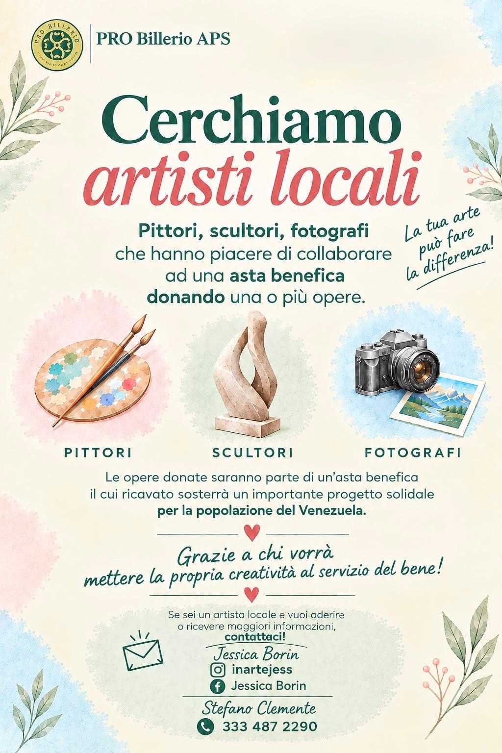 Locandina Cerchiamo artisti locali: asta benefica per la popolazione del Venezuela. Contatti Jessica Borin e Stefano Clemente.